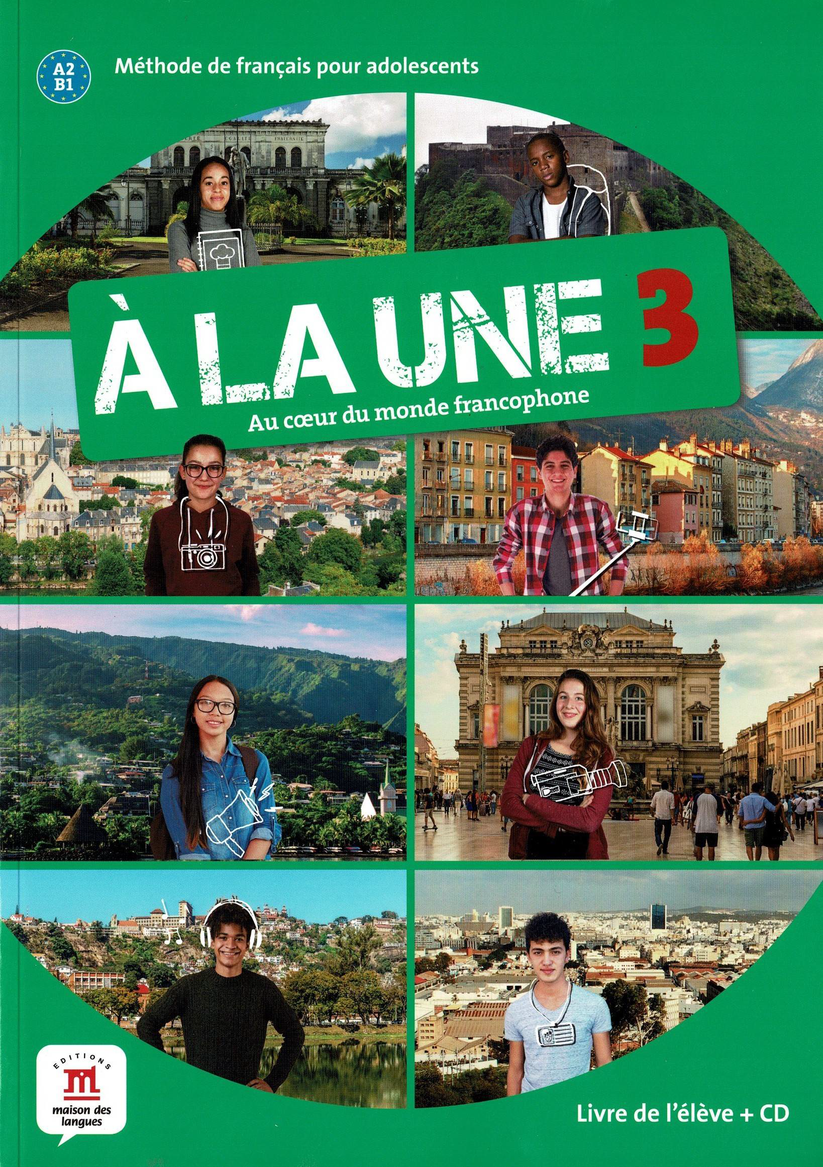 À la une 3 – Édition hybride – Livre de l’élève