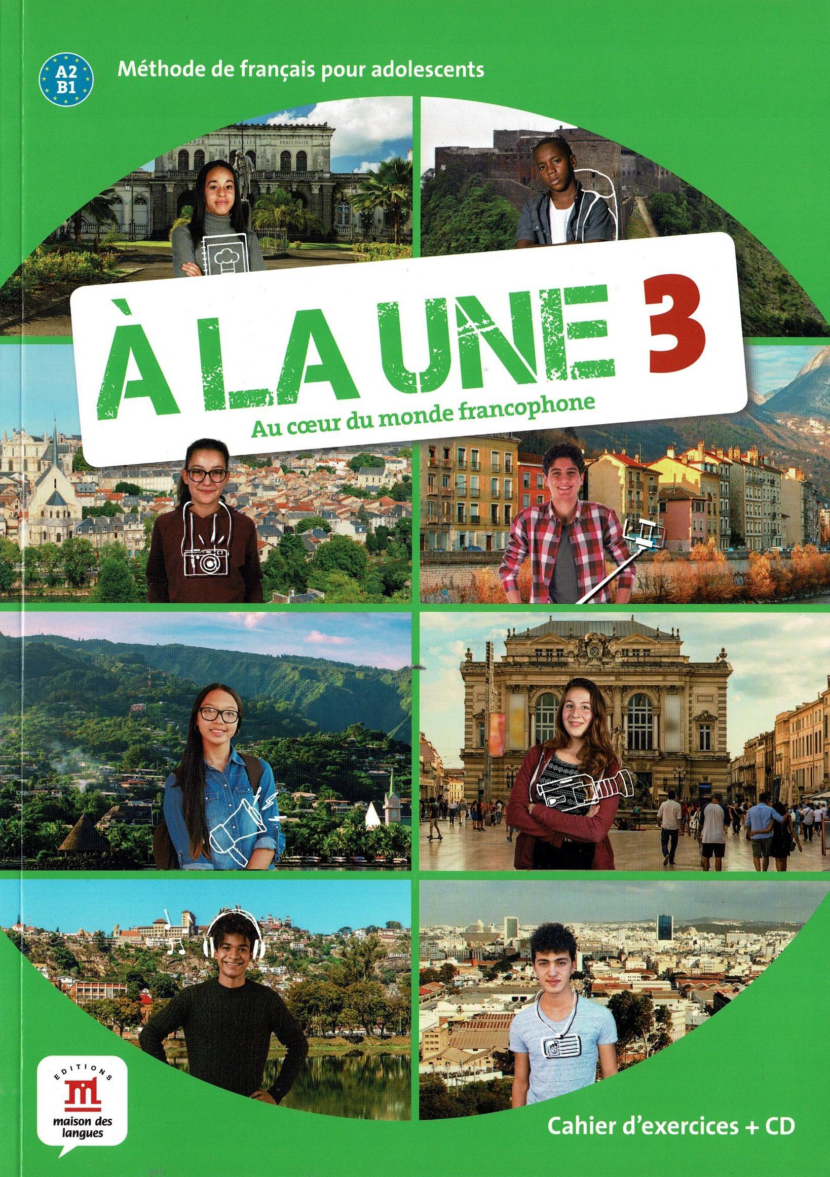 À la une 3 – Cahier d’exercices