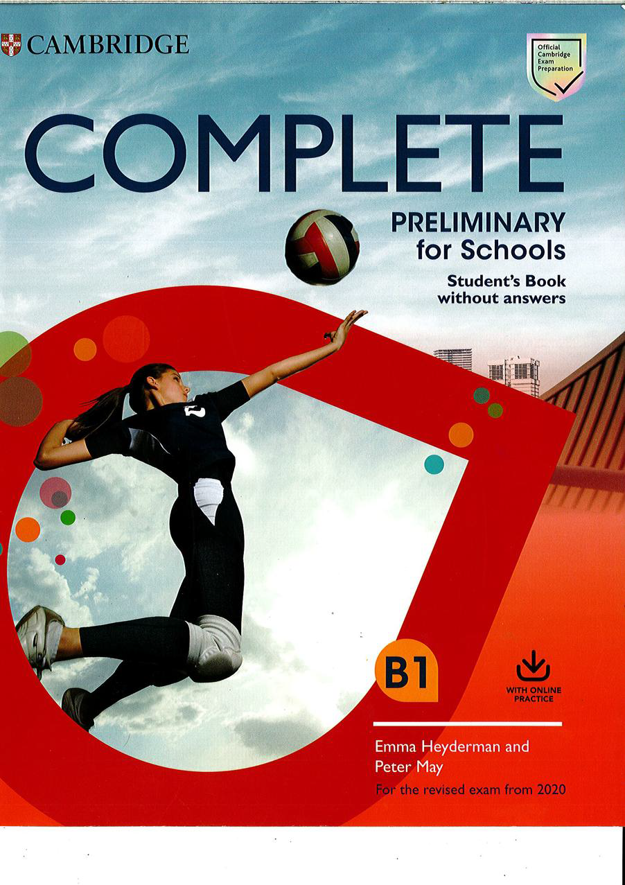 Cambridge Complete Preliminary for Schools - Student's book- B1